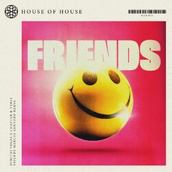 Cover of Friends (Marcus Santoro Remix)