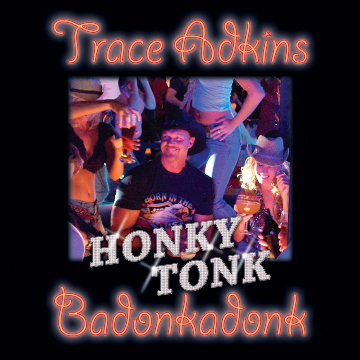 Album cover of Honky Tonk Badonkadonk