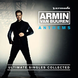 Cover of Armin Anthems (Incl. Bonus Commentary) [Ultimate Singles Collected]