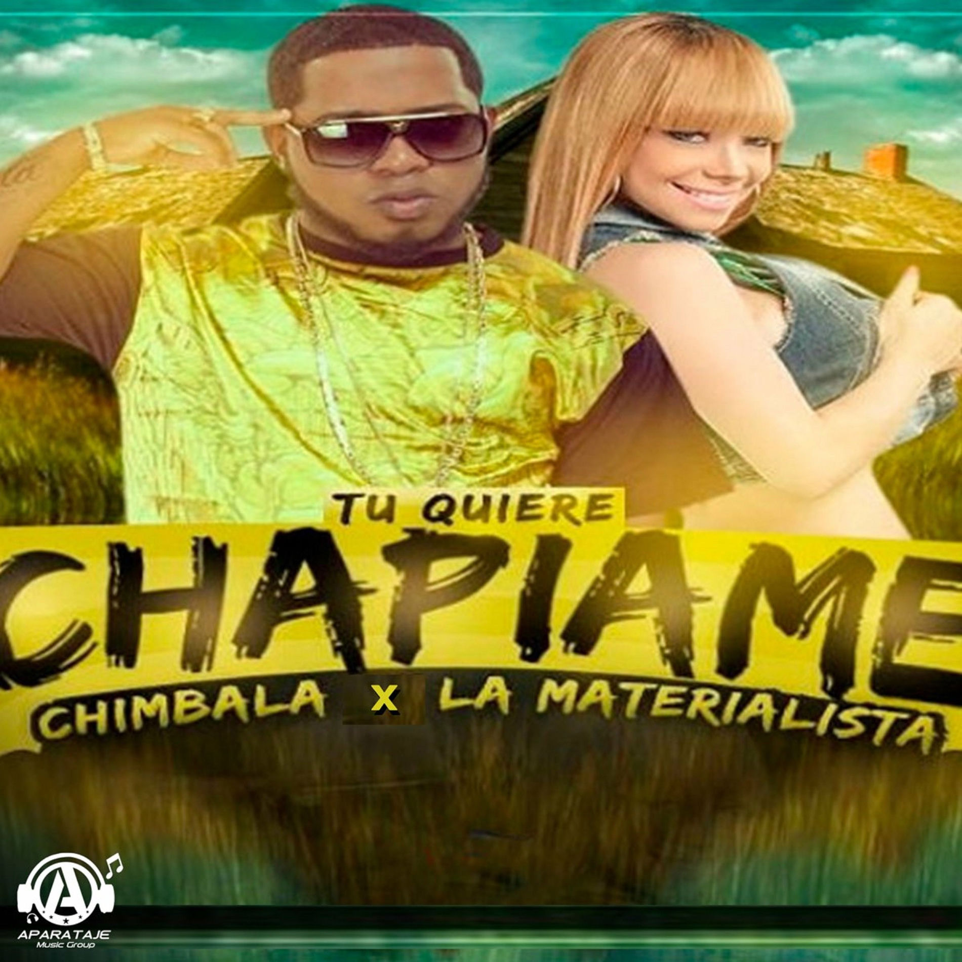 Album cover of Tu Quiere Chapiame