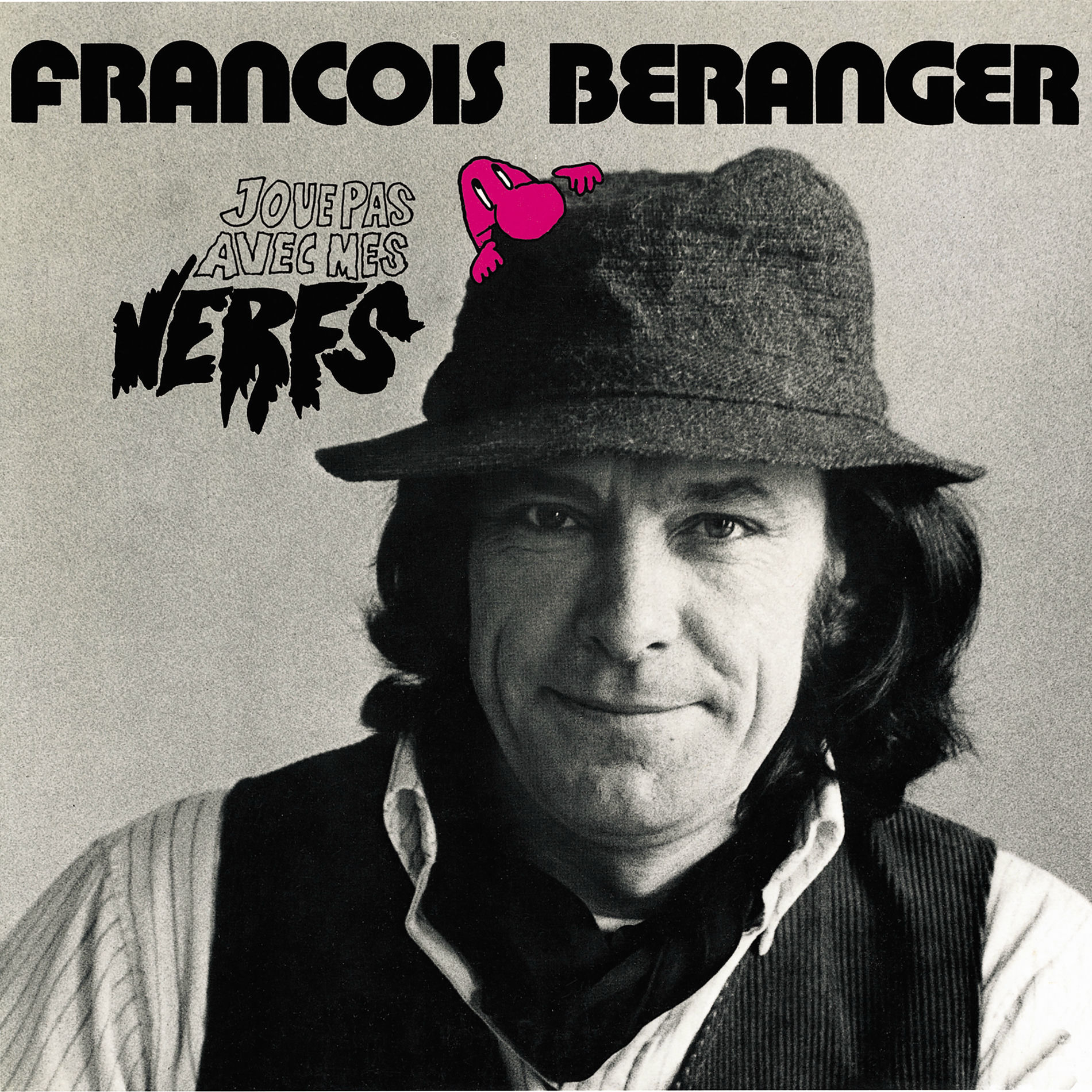 Album cover of Joue pas avec mes nerfs