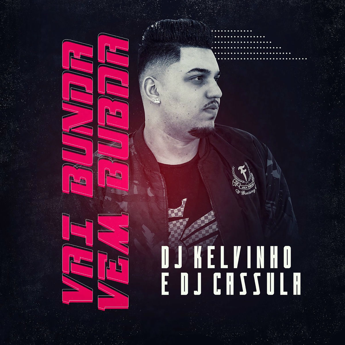 Album cover of Vai Bunda Vem Bunda