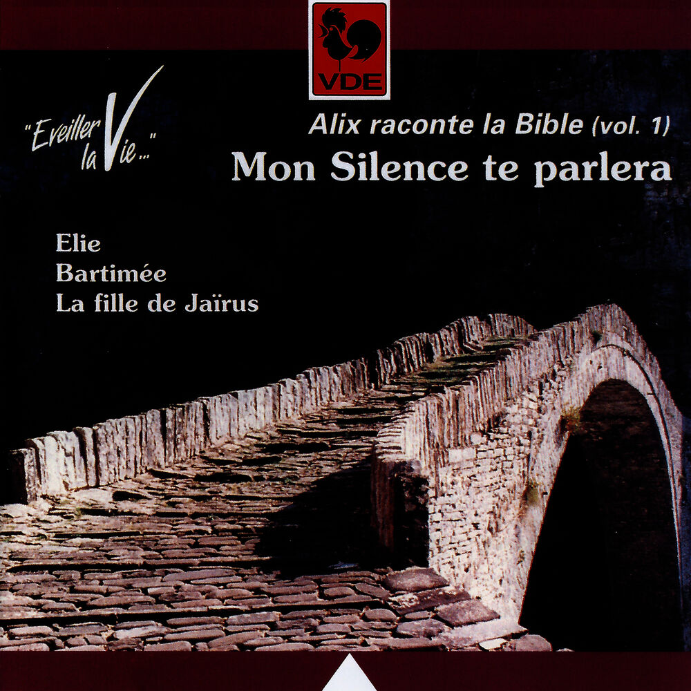 Picture of Alix raconte la Bible, Vol. 1: Mon silence te parlera