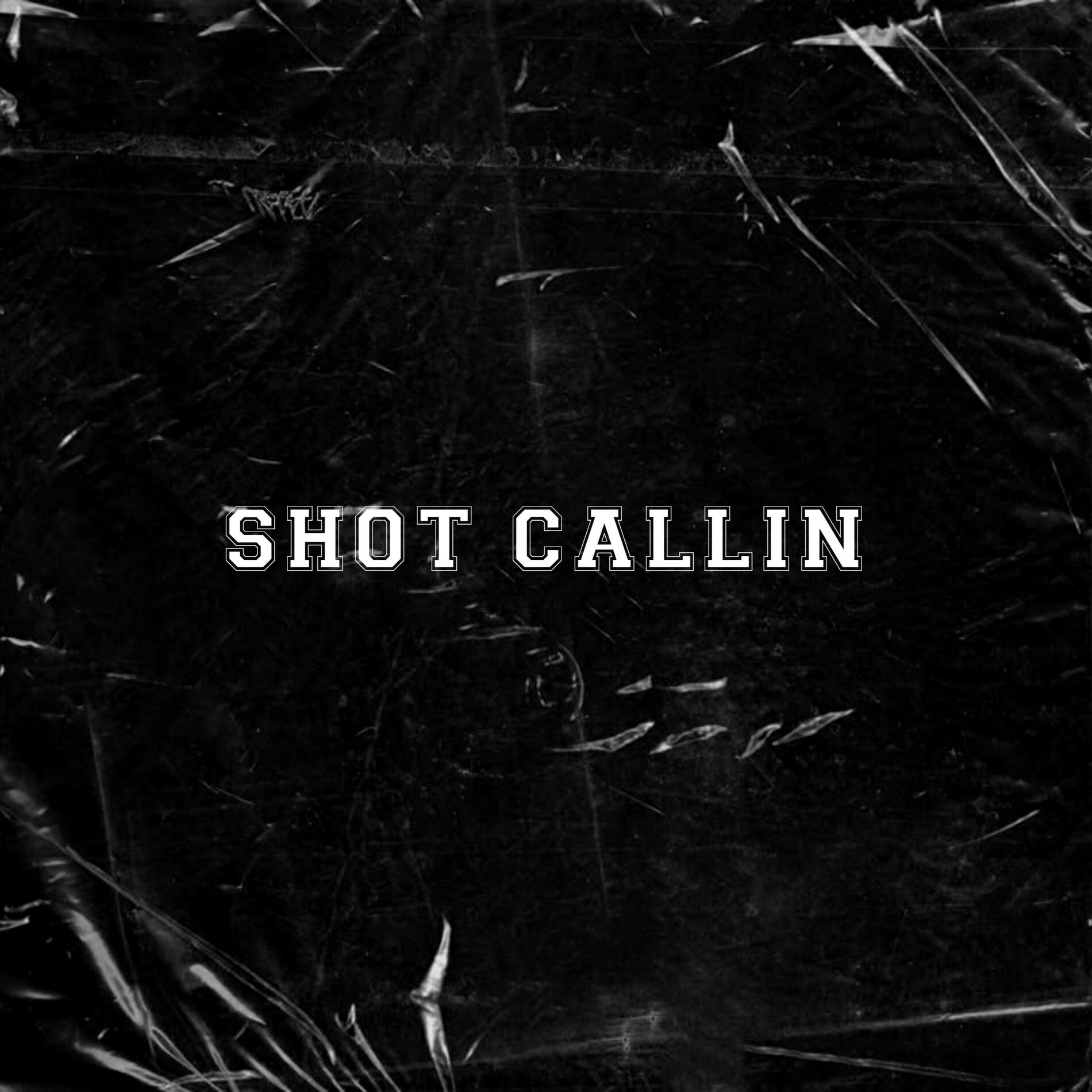 Album cover of Shot Callin