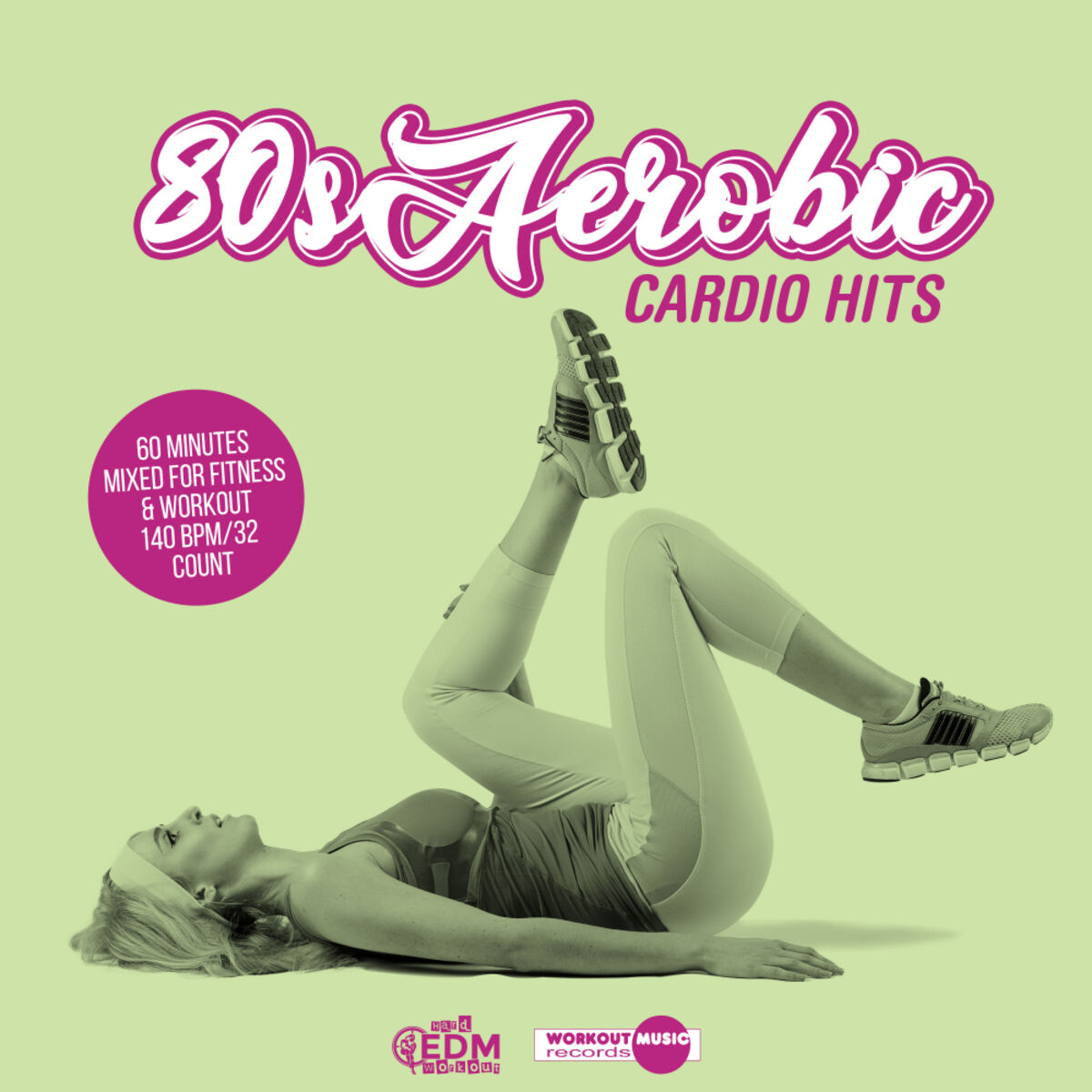 Album cover of 80s Aerobic Cardio Hits: 60 Minutes Mixed for Fitness & Workout 140 bpm/32 Count