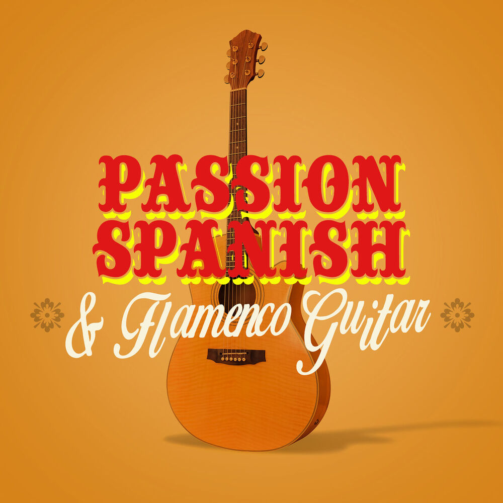 Picture of Passion: Spanish & Flamenco Guitar