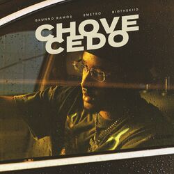 Cover of Chove Cedo