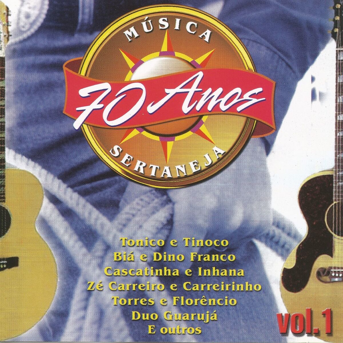 Album cover of 70 Anos da Melhor Música Sertaneja - Vol. 01