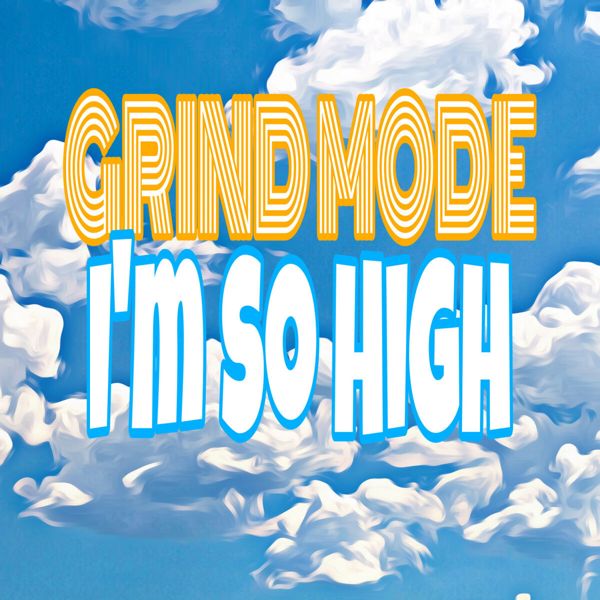 Album cover of I'm so High