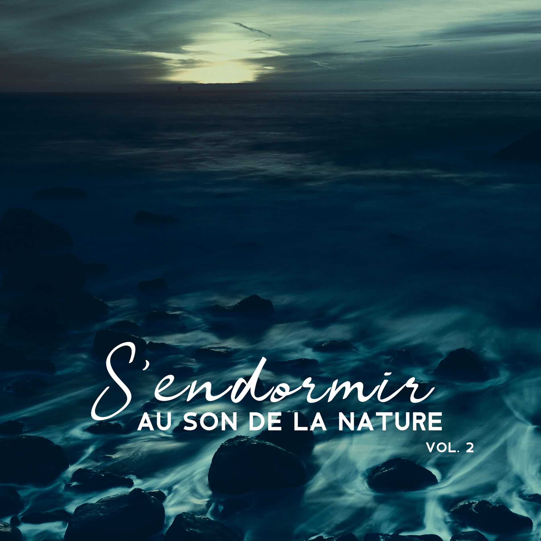 Album cover of S'endormir au son de la nature Vol, 2