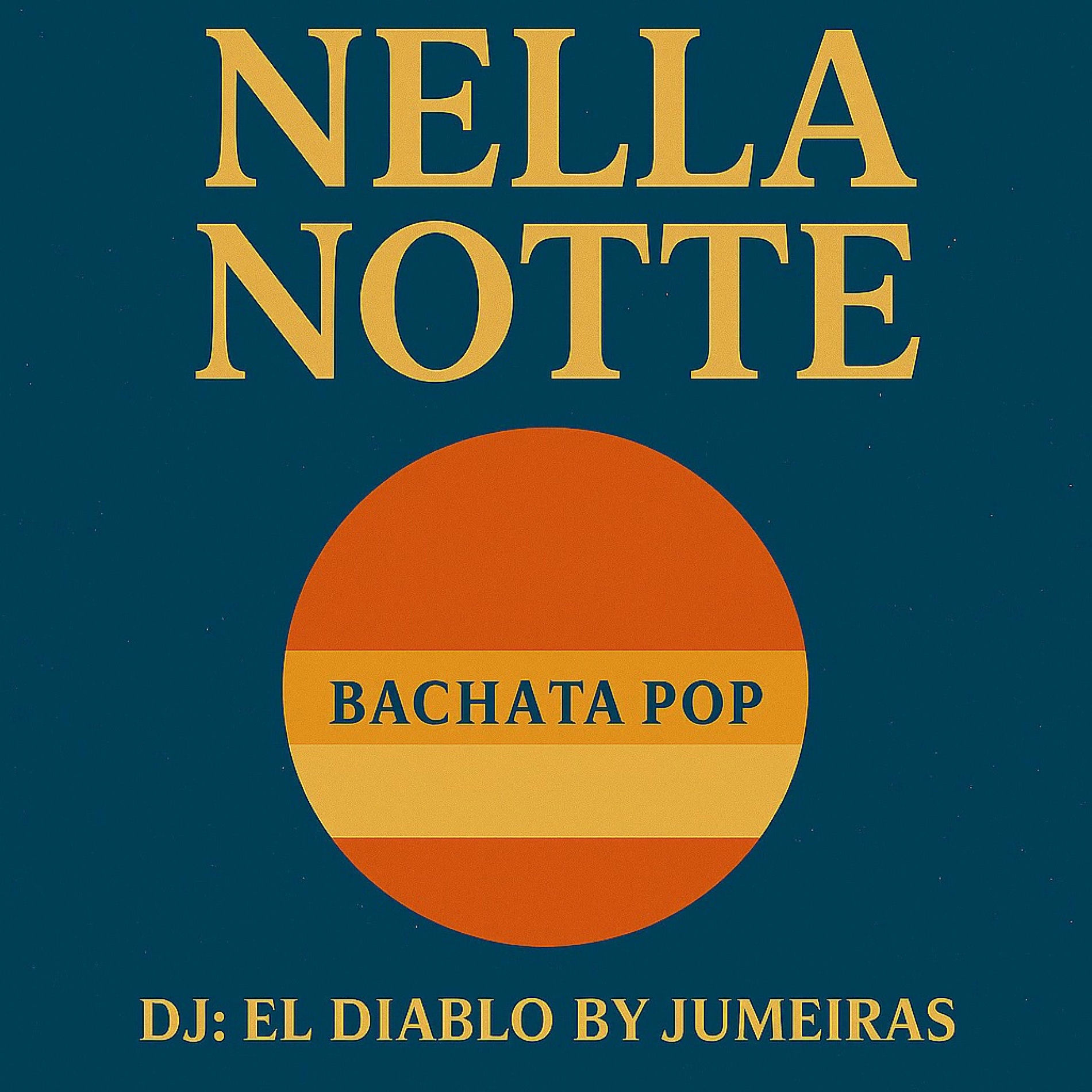 Album cover of NELLA NOTTE (feat. EL DIABLO)