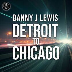 Cover of Detroit To Chicago