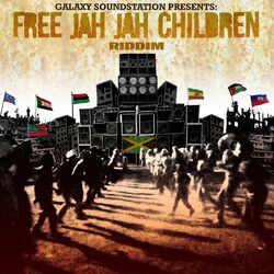 Cover of Rastafari To The World (Free Jah Jah Children Riddim)