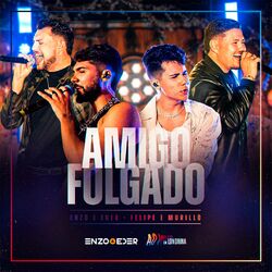 Cover of Amigo Folgado (Ao Vivo em Londrina)