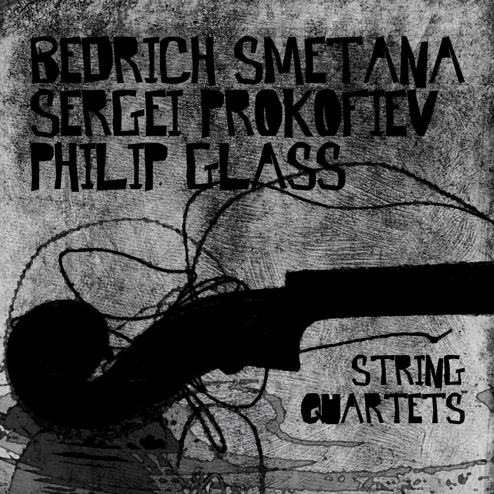 Picture of Bedrich Smetana, Sergei Prokofiev, Philip Glass: String Quartets