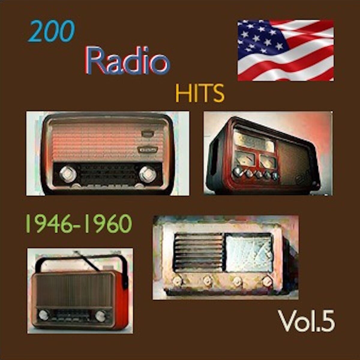 Album cover of 200 Radio Hits 1946-1960, Vol. 5