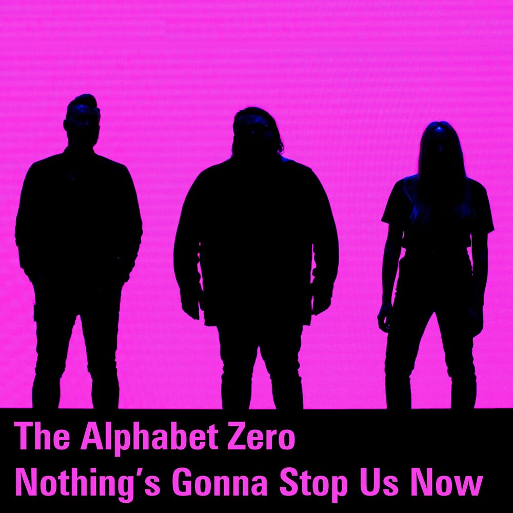 Picture of Nothing's Gonna Stop Us Now (feat. Brad Beal & Kellie Besch)