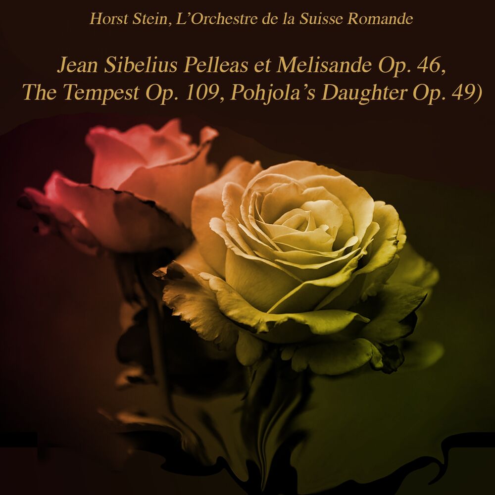 Picture of Jean Sibelius Pelleas et Melisande Op. 46, The Tempest Op. 109, Pohjola's Daughter Op. 49