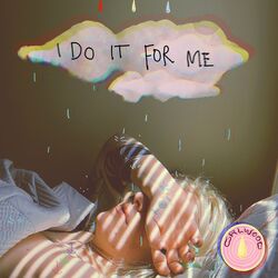 Cover of I Do It For Me