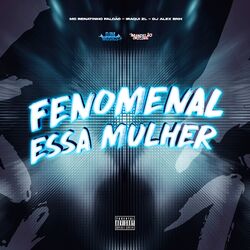 Fenomenal Essa Mulher - Versao Nova