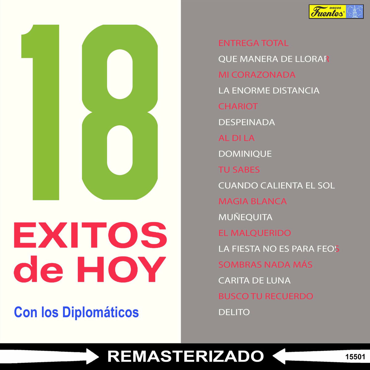 Album cover of Dieciocho Exitos de Hoy (Remasterizado)