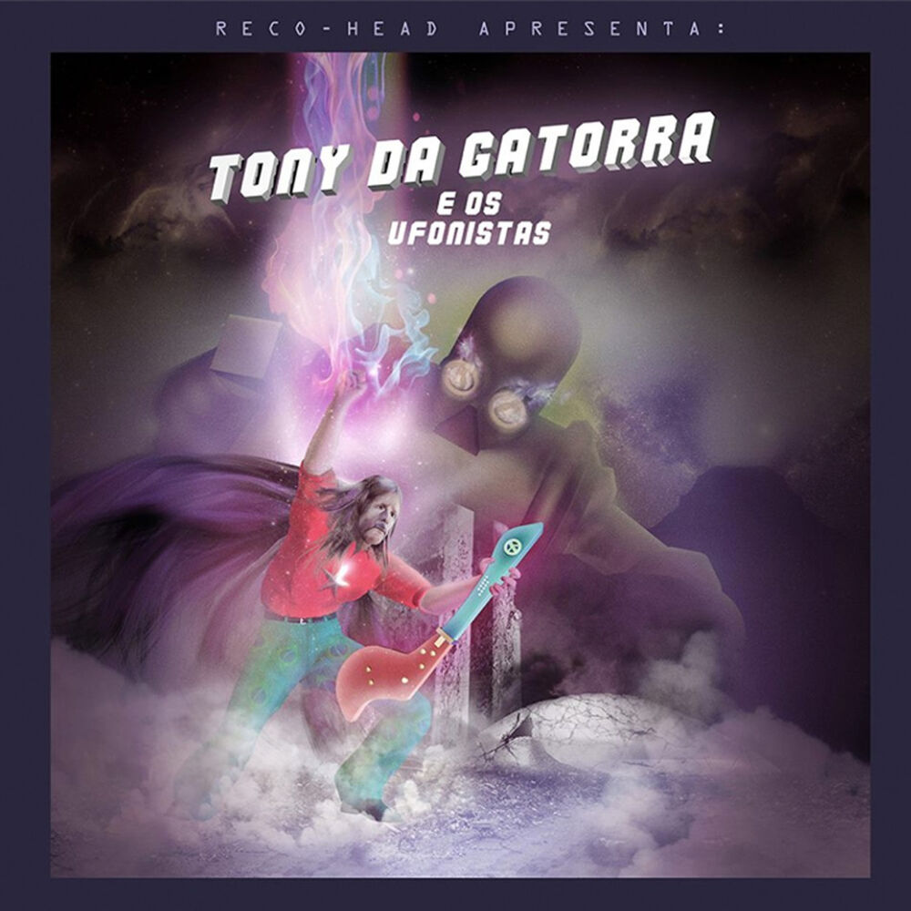Picture of Tony da Gatorra e Os Ufonistas