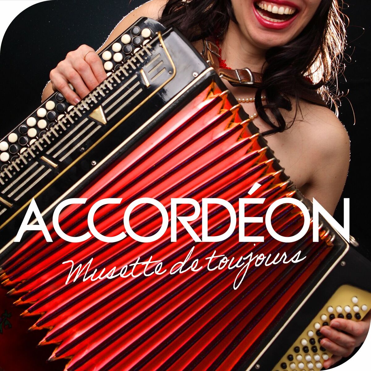 Album cover of Accordéon Musette de toujours