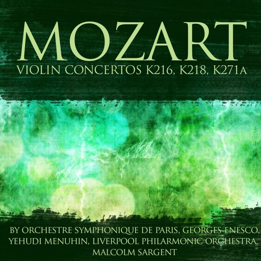 Picture of Mozart: Violin Concertos K216, K218 & K271a