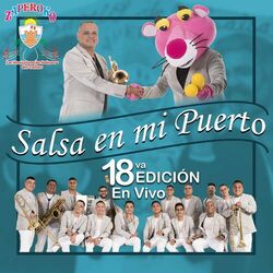 Cover of Salsa en Mi Puerto, 18Vo. Edición en Vivo (En Vivo)