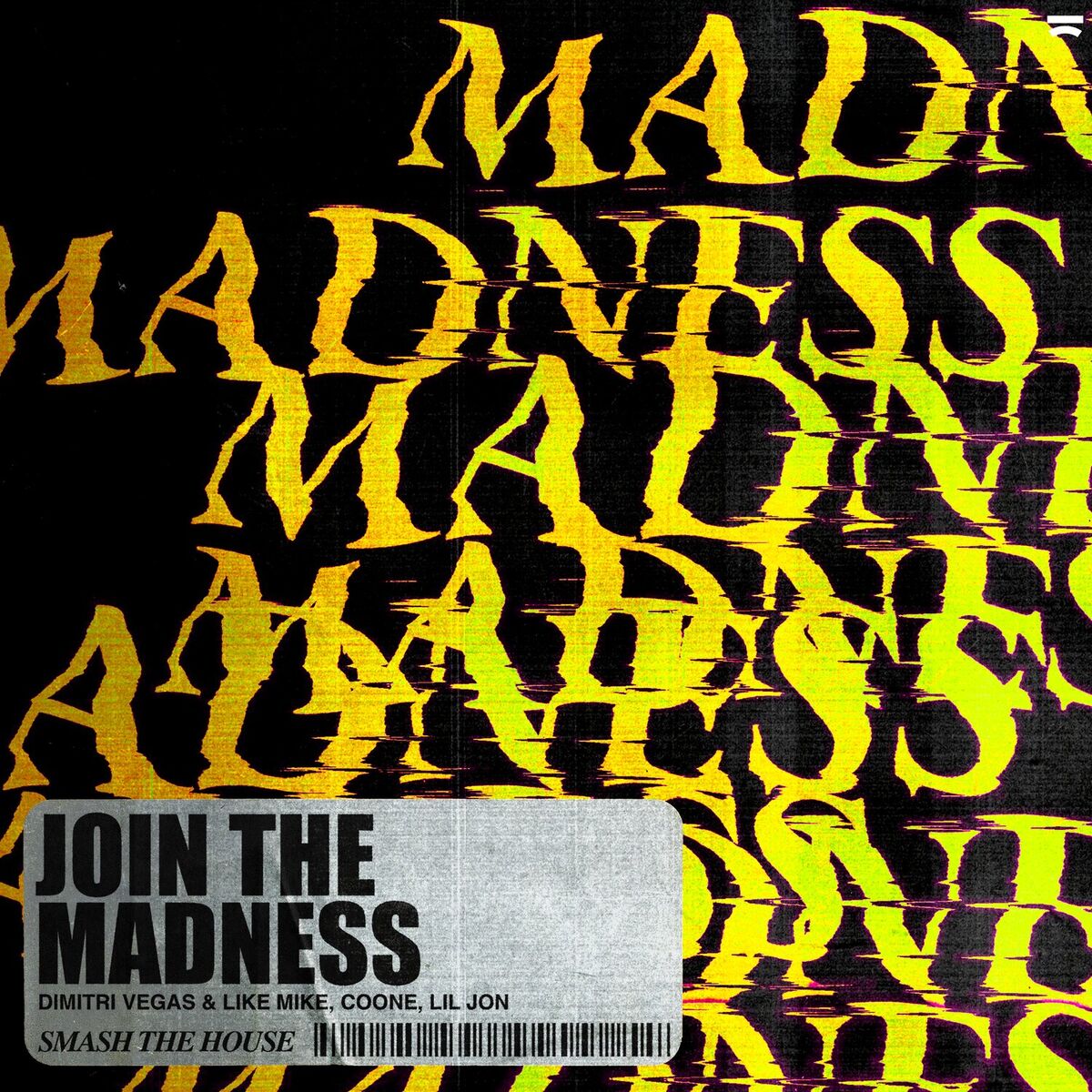 Album cover of Join The Madness
