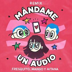 Cover of Mándame Un Audio (Remix)