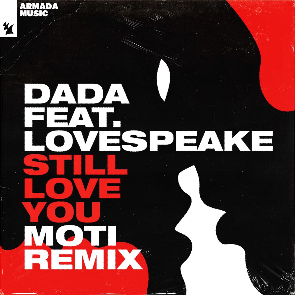 Picture of Still Love You (MOTi Remix)