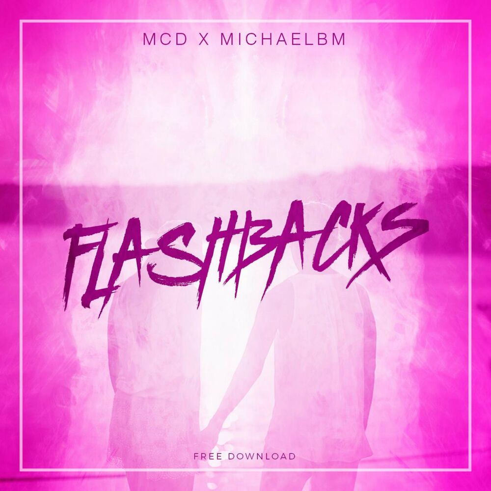 Picture of Flashbacks (feat. MichaelBM) [Radio Edit]