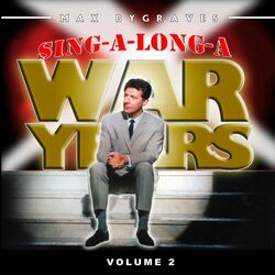 Cover of Sing-a-Long-a War Years, Vol. 1