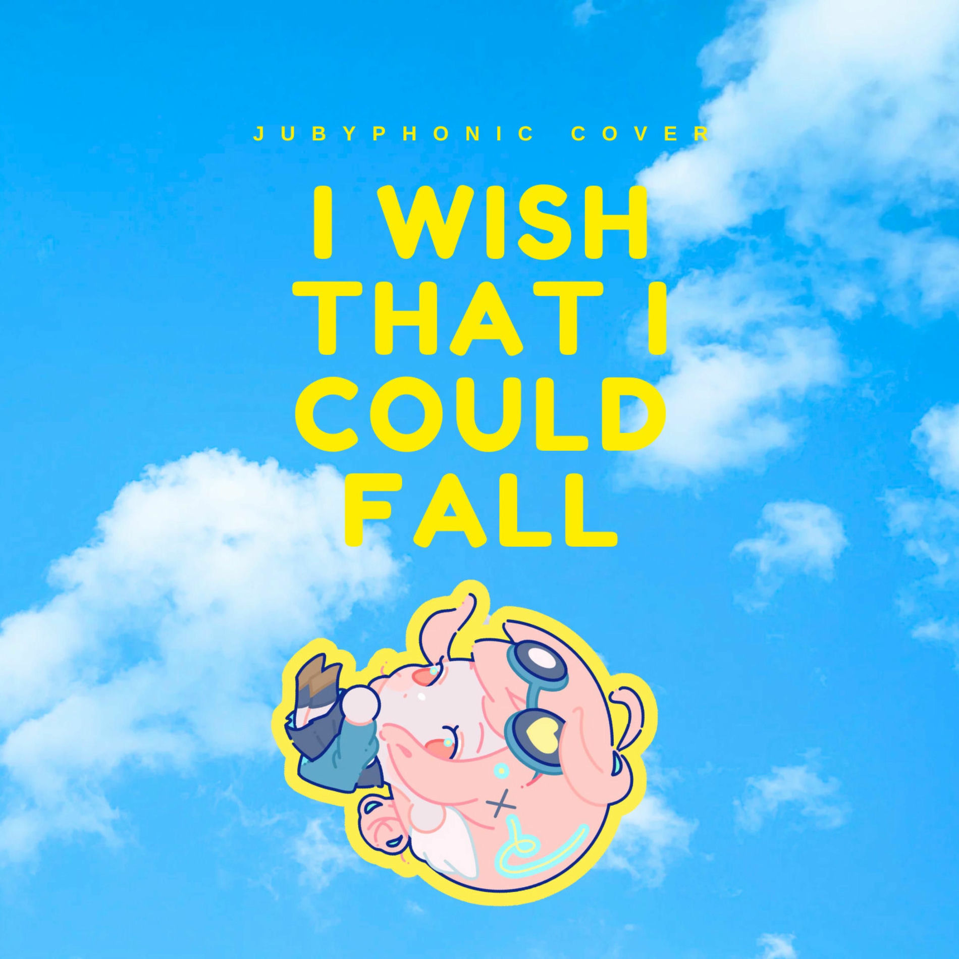 Album cover of I Wish That I Could Fall