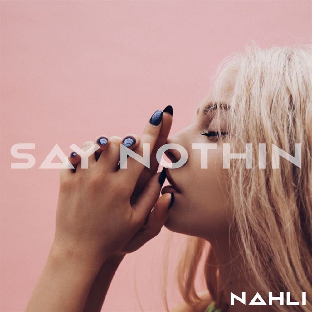 Picture of Say Nothin'