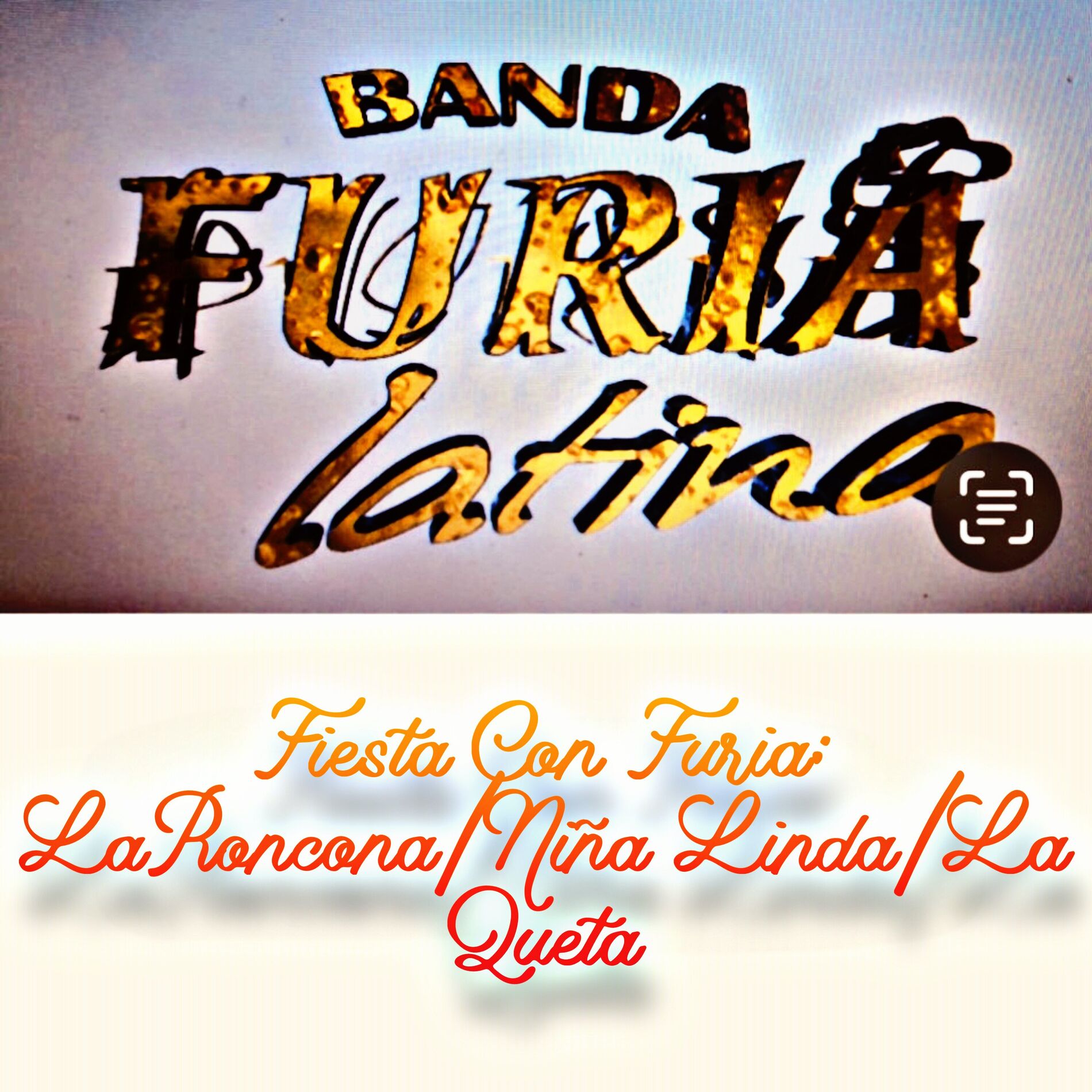 Album cover of Fiesta Con Furia: La Roncona / Niña Linda / La Queta