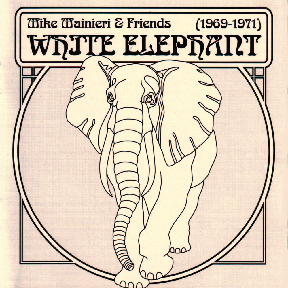 Picture of Mike Mainieri & Friends White Elephant