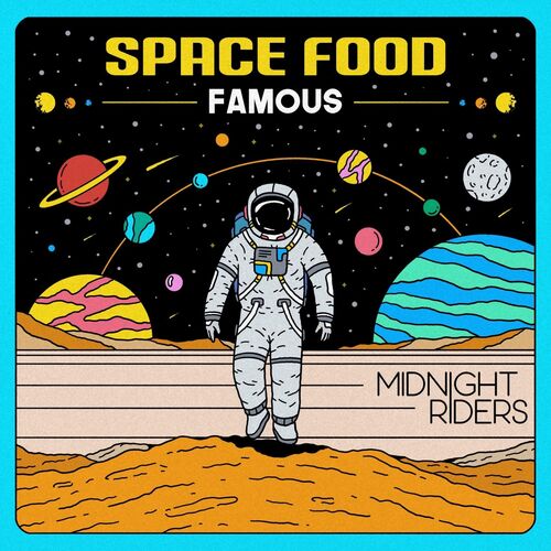  Space Food - Famous (2025) 