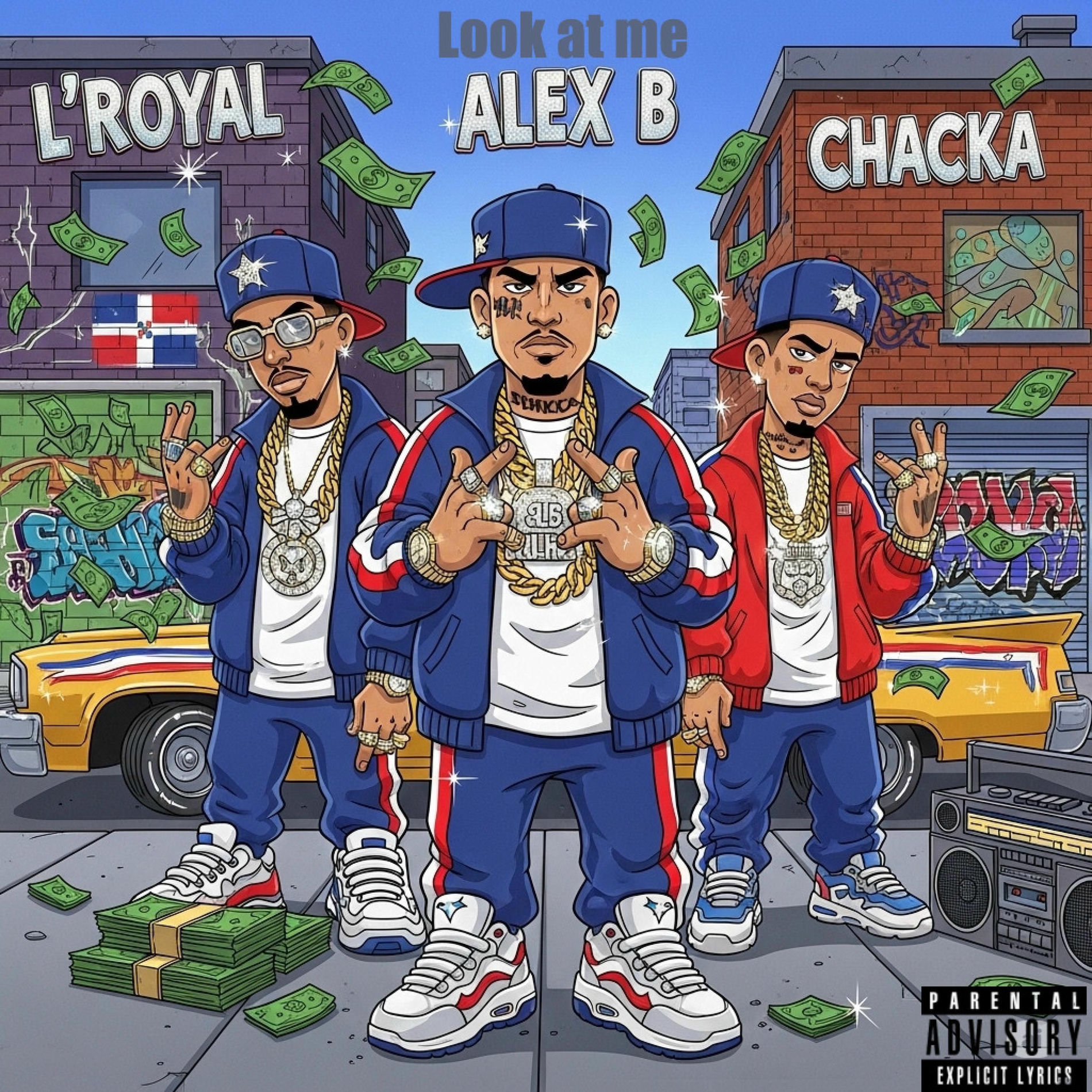 Album cover of Look at me (feat. Alex B El Lider & Chacka)