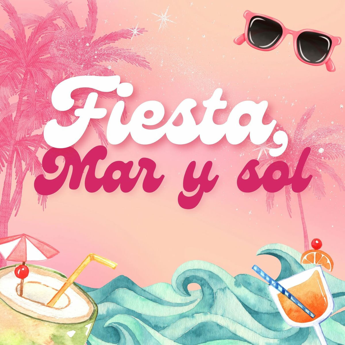 Album cover of Fiesta, mar y sol