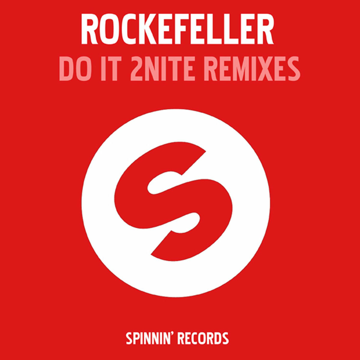 Album cover of Do It 2 Nite (Remixes)