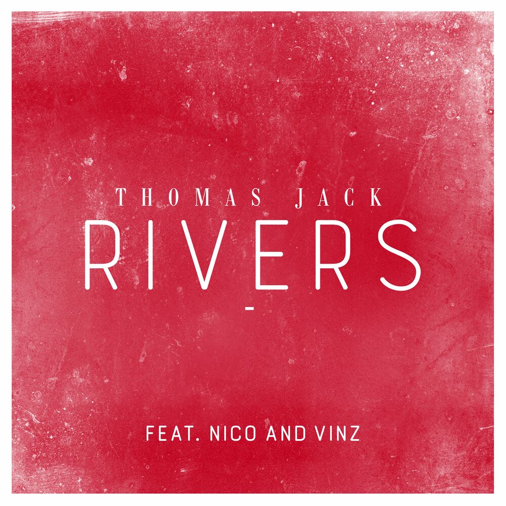 Picture of Rivers (feat. Nico & Vinz)