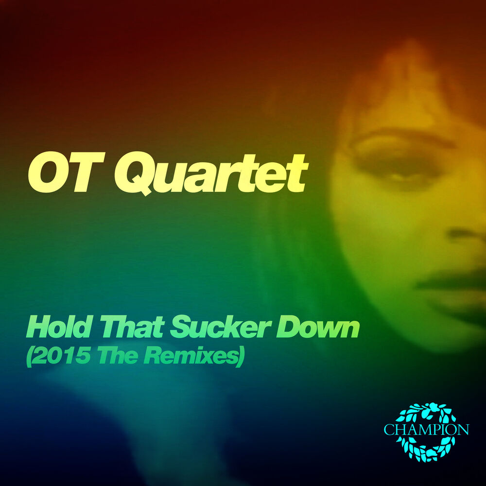 Picture of Hold That Sucker Down (The Remixes)