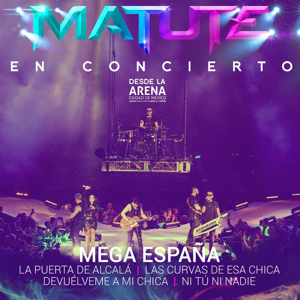 Album cover of Mega España (La Puerta De Alcalá / Las Curvas De Esa Chica / Devuélveme a Mi Chica / Ni Tú Ni Nadie) (En Concierto)