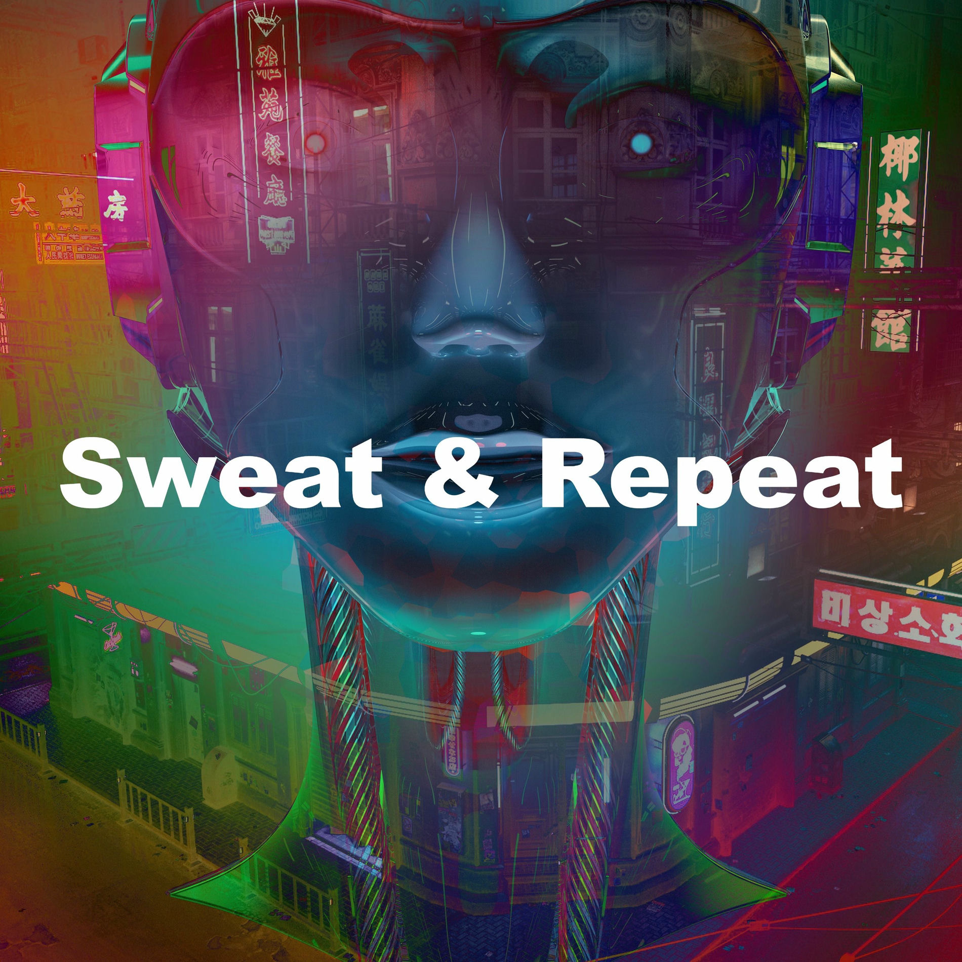 Album cover of Sweat & Repeat