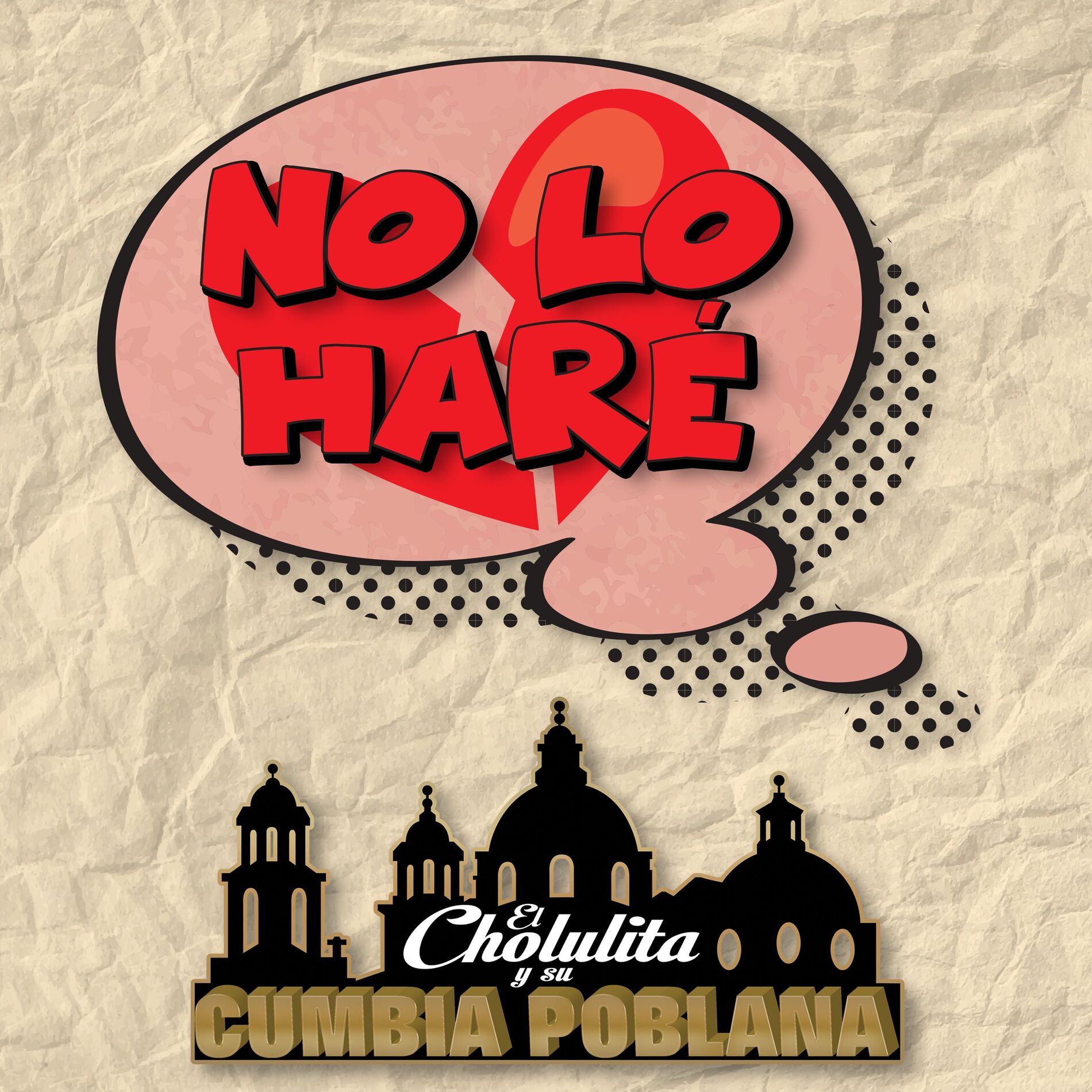 Album cover of No Lo Haré