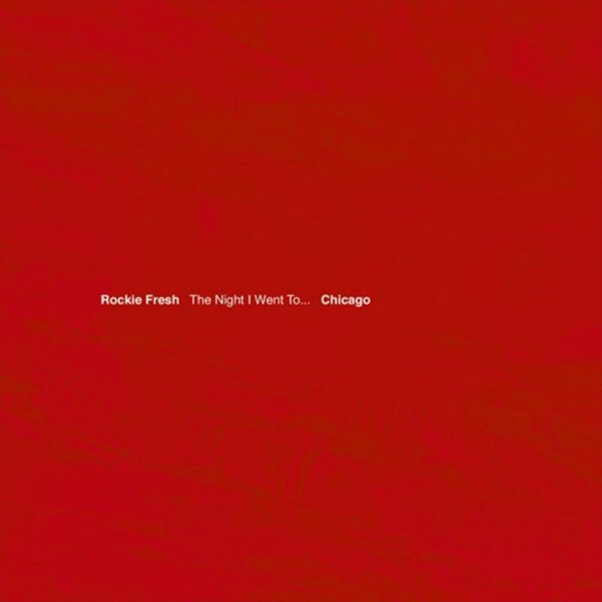 Album cover of The Night I Went To...Chicago
