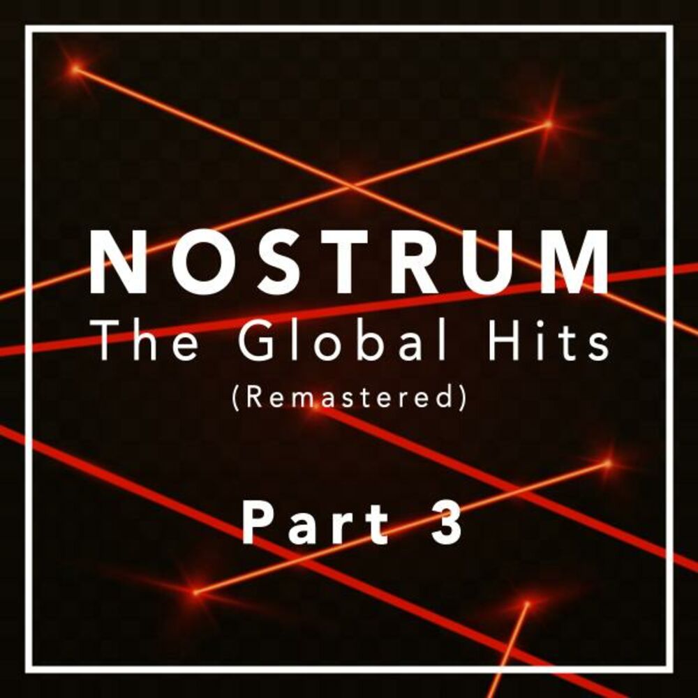 Picture of Nostrum - The Global Hits (Remastered), Pt. 3
