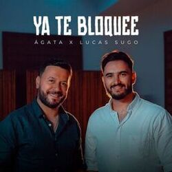 Cover of Ya Te Bloquee
